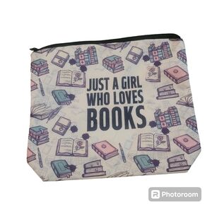 Just a Girl That Loves Books Cosmetic Make-Up Bag